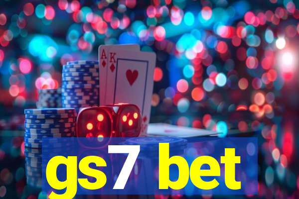 gs7 bet